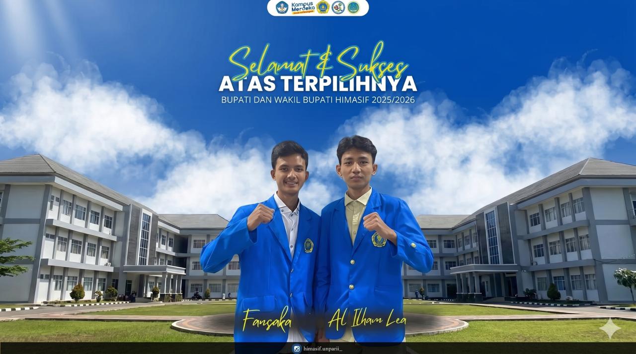 Estafet Kepemimpinan: Fangsaka & Al Ilham Lea Resmi Pimpin HIMASIF UNPARI Periode 2025/2026