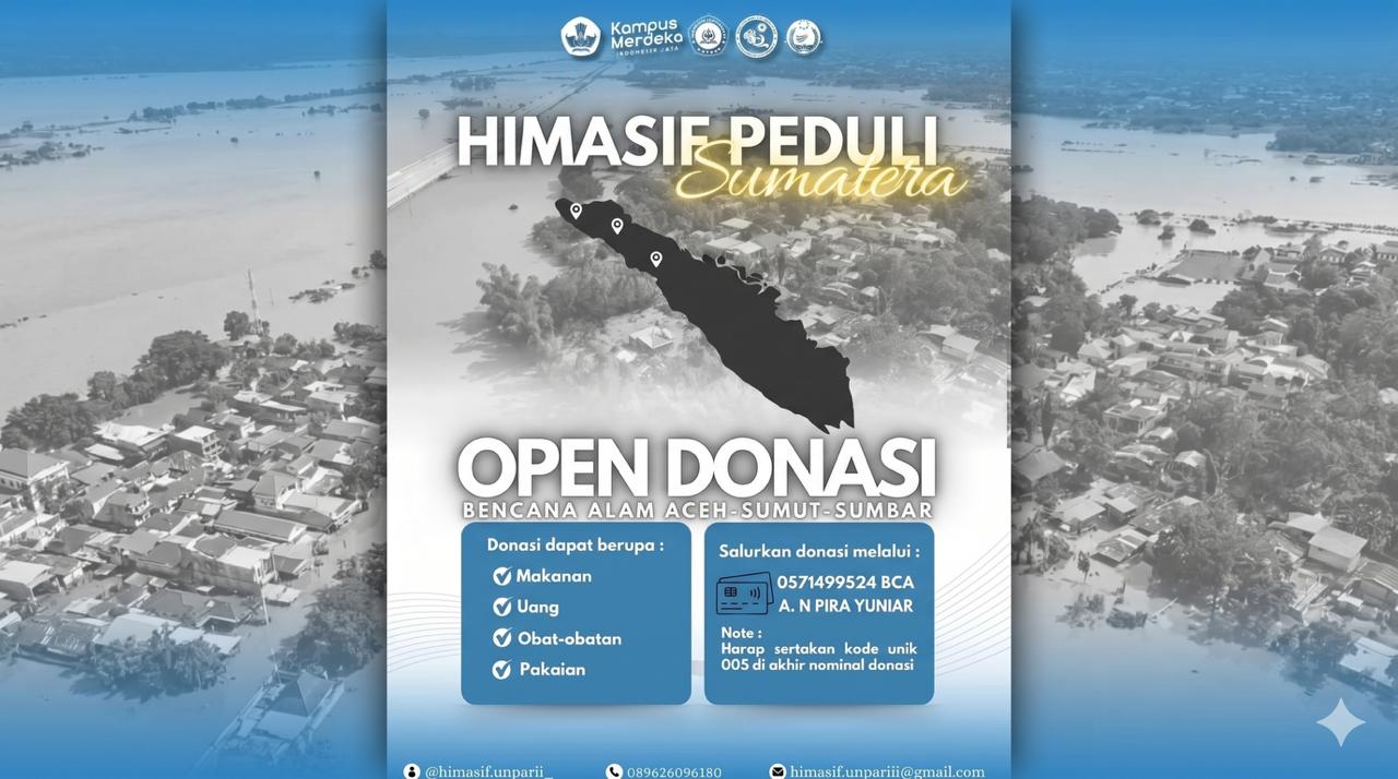 HIMASIF Peduli: Galang Donasi untuk Korban Bencana Alam di Sumatera